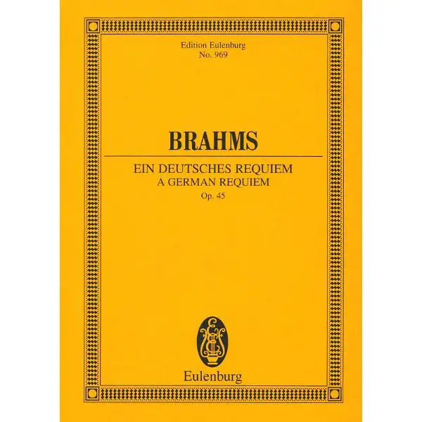 Edition Eulenburg Brahms Ein Deutsches Requiem