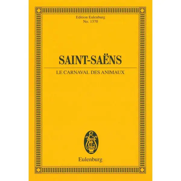 Edition Eulenburg Saint-Saëns Karneval der Tiere