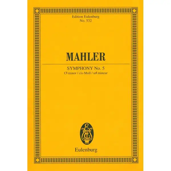 Edition Eulenburg Mahler Sinfonie Nr. 5 cis-Moll