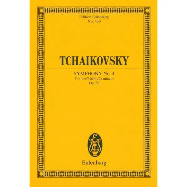 Edition Eulenburg Tschaikowsky Sinfonie Nr. 4