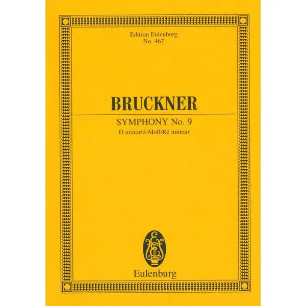 Edition Eulenburg Bruckner Sinfonie Nr. 9 d-moll
