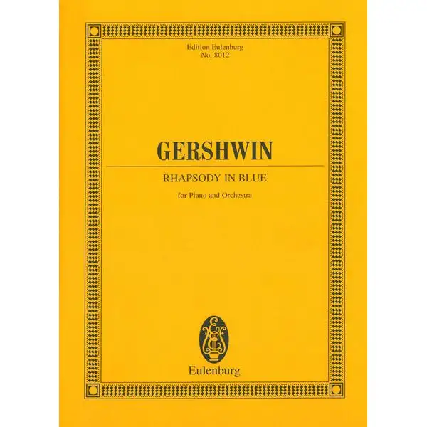 Edition Eulenburg Gershwin Rhapsody in Blue